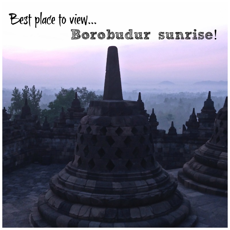 Best Place to View Borobudur Sunrise Title Pic